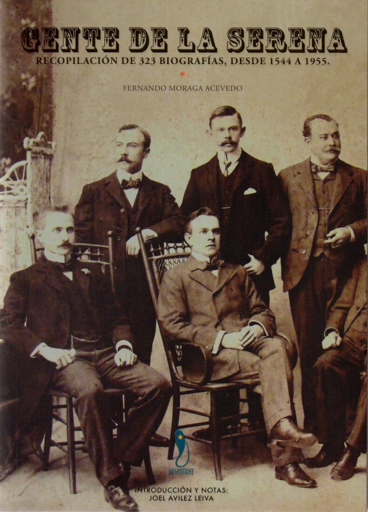 Gente de La Serena. Recopilación de 323 biografías, desde 1544 a 1955