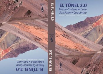 Un túnel de poesía une a Coquimbo con San Juan