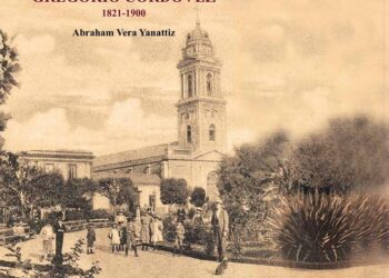 Liceo Bicentenario Gregorio Cordovez 1823 —1900 de Abraham Vera Yannatiz. Presentación de Oriana Mondaca Rivera
