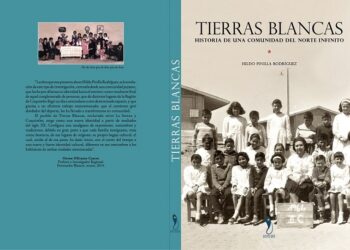 [LIBRO] TIERRAS BLANCAS, historia de una comunidad del Norte Infinito