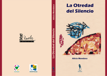 [LIBRO] LA OTREDAD DEL SILENCIO. Obra de Alicia Mondaca. Colección Deisler. Por Arturo Volantines