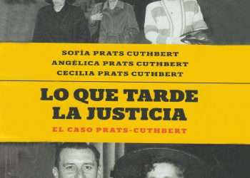 LIBRO DA CUENTA DE LA BÚSQUEDA DE LOS RESPONSABLES DEL CRIMEN DEL MATRIMONIO PRATS CUTHBERT. Fue escrito por las hijas del general Carlos Prats: Sofía Prats Cuthbert, Angélica Prats Cuthbert y Cecilia Prats Cuthbert